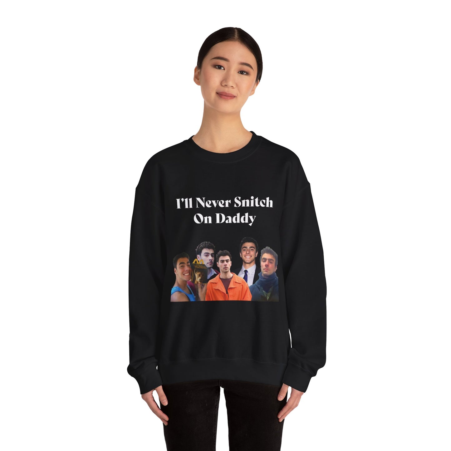 My Vigilante Boo Crewneck Sweatshirt | I'll Never Snitch on Daddy