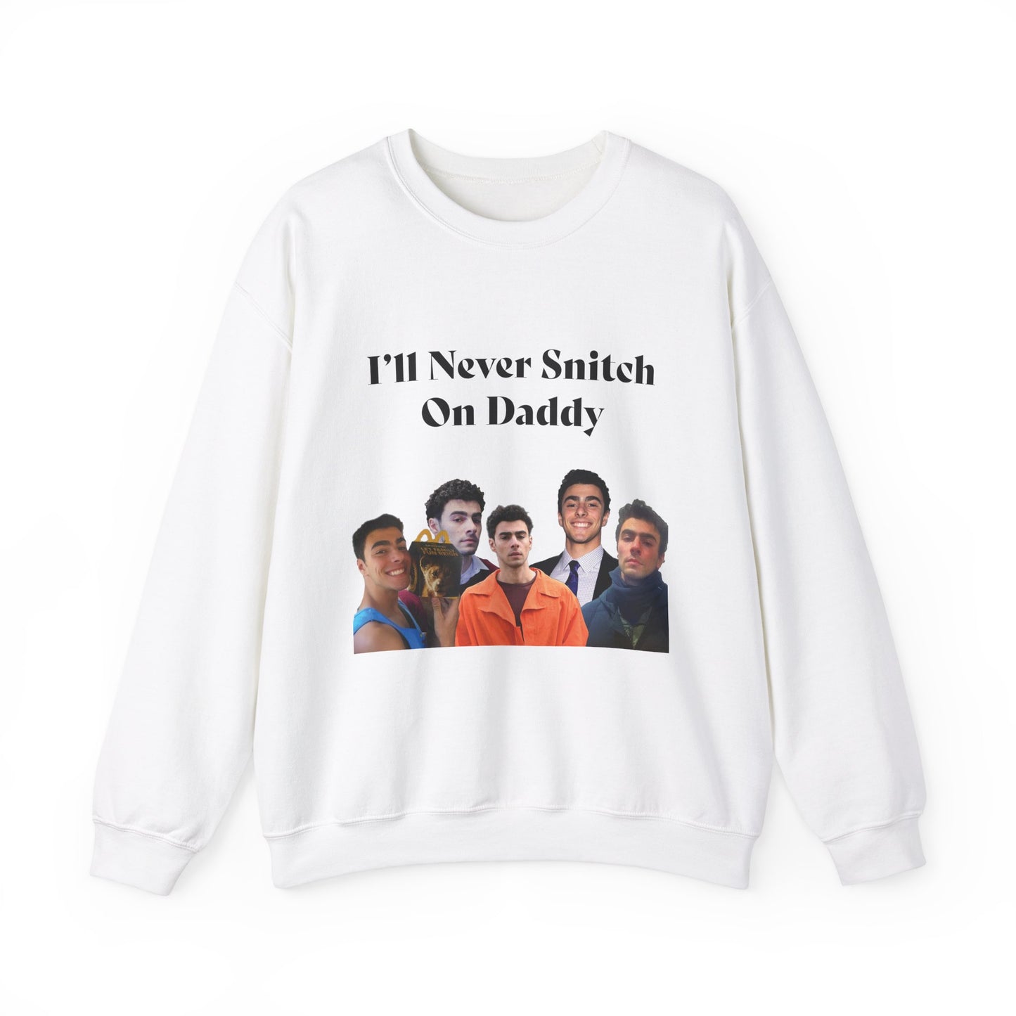 My Vigilante Boo Crewneck Sweatshirt | I'll Never Snitch on Daddy