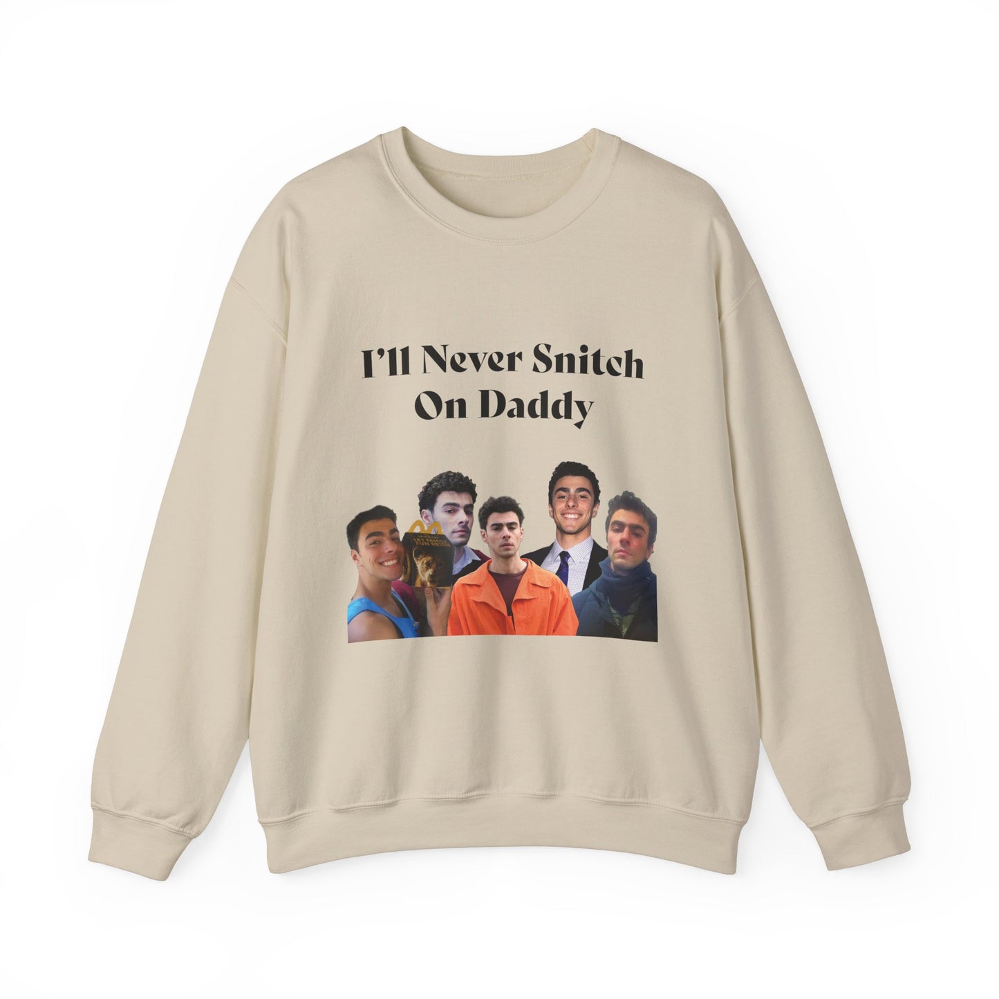 My Vigilante Boo Crewneck Sweatshirt | I'll Never Snitch on Daddy