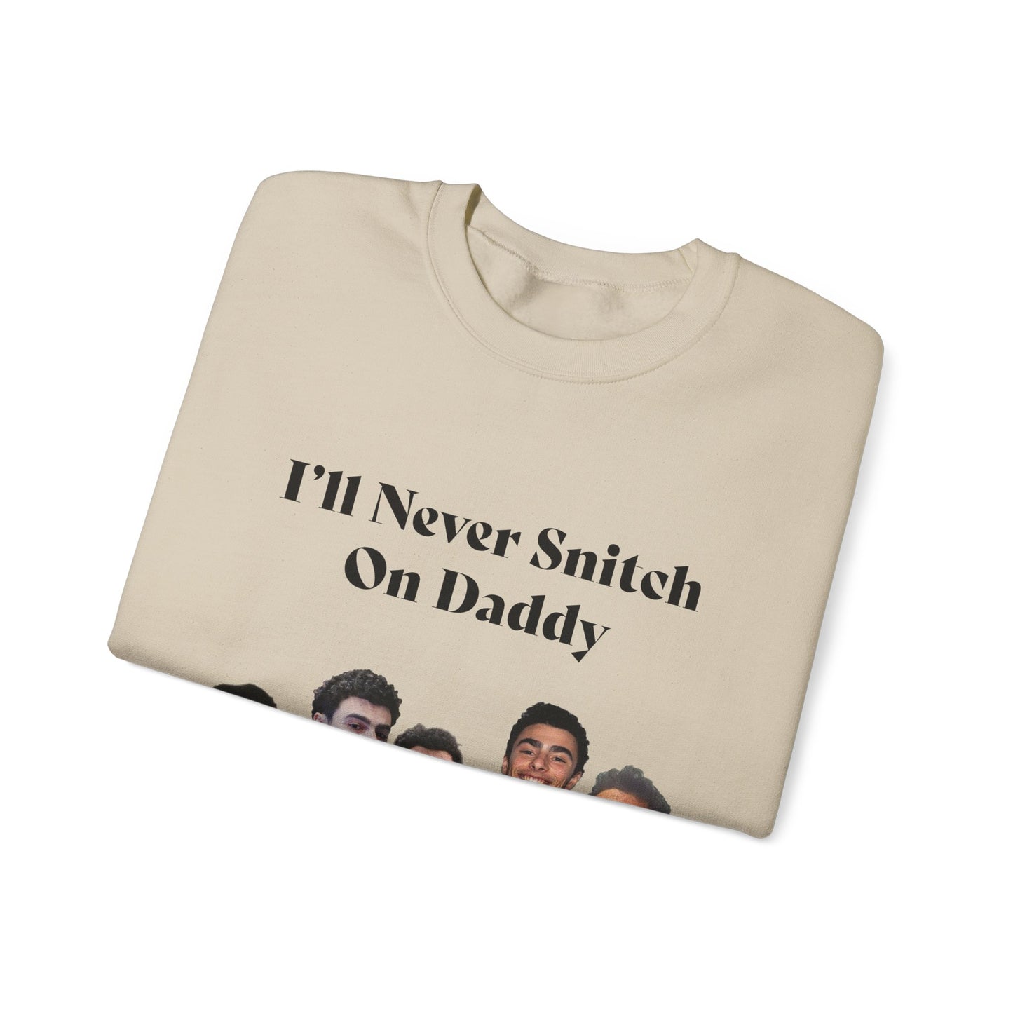 My Vigilante Boo Crewneck Sweatshirt | I'll Never Snitch on Daddy