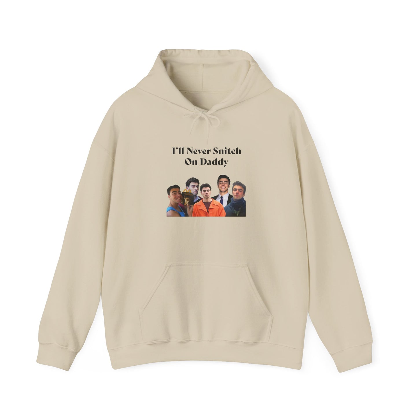 My Vigilante Boo Hooded Sweatshirt | I'll Never Snitch on Daddy