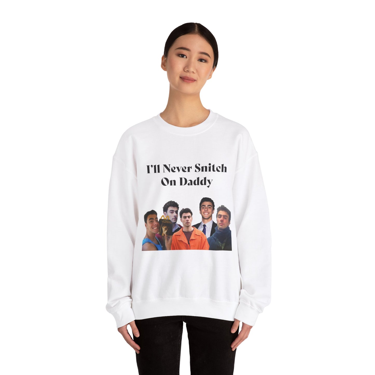 My Vigilante Boo Crewneck Sweatshirt | I'll Never Snitch on Daddy